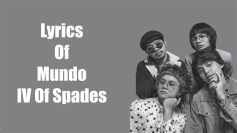 Whats the meaning of the song mundo iv of spades